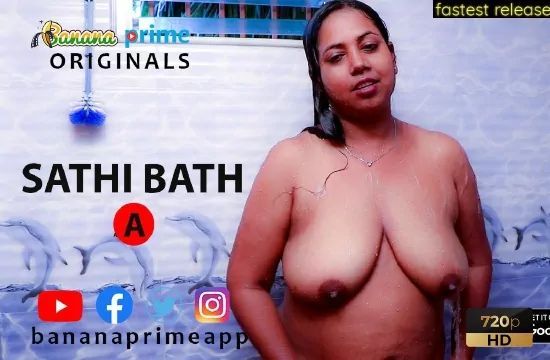 Sathi Bath Solo Hot Video BananaPrime