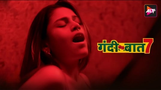 Gandii Baat 7 EP2 Hindi Hot Web Series AltBalaji