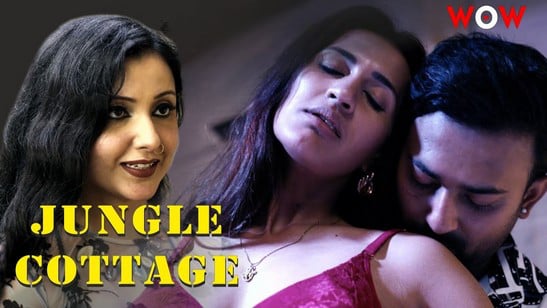 Jungle Cottage EP1 Hindi Hot Web Series Wow