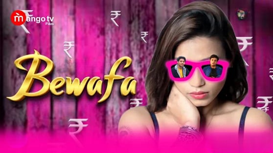 Bewafa EP1 Hindi Hot Web Series MangoTV