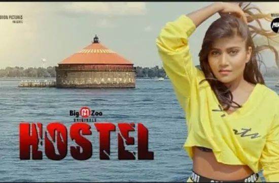 Hostel Hot Web Series BigMovieZoo